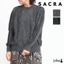 【正規販売店】SACRA サクラ EXTRA FINE モヘアニット 125532081|長袖 トップス モヘヤ ニット シアー感 ヘアリー スリーブライン リラックススタイル 新作コレクション 大人カジュアル 正規品