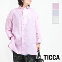 【正規販売店】 TICCA ティッカ リネンスクエアビッグシャツ TBES-402 無地 ブランド 大人 高級感 シンプル トレンド 軽い 鮮やか ヴィンテージ...