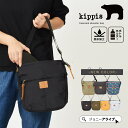 【24時まで★全品10%OFFクーポン】 KIPPIS キッピス ショルダーバッグ レディース おしゃれ アウトドアバック レディース バッグ ショルダー 斜め...