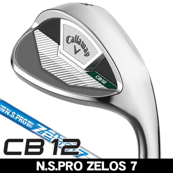 【11/25限定★抽選100%Pバック★要エントリー+最大10%オフCP配布中】 キャロウェイ CB12 ウェッジ N.S.PRO ZELOS 7 右利き用 日...