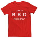 LN^[ OtBbN TVc  bh y LICENSED CHARACTER I LIKE TO BBQ PERIODICALLY GRAPHIC TEE / RED z Yt@bV gbvX Jbg\[