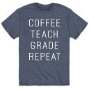 LN^[ TVc y LICENSED CHARACTER COFFEE TEACH GRADE REPEAT TEE / z Yt@bV gbvX Jbg\[