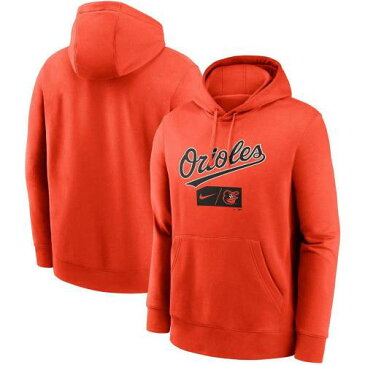 ナイキ NIKE 橙 オレンジ ボルティモア オリオールズ チーム クラブ フーディー パーカー ボルチモア メンズ 【 ORANGE TEAM NIKE LETTERING CLUB ORL 】