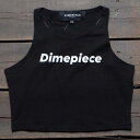 ダイムピース ロゴ クロップ タンクトップ 黒色 ブラック レディース 【 DIMEPIECE WOMEN LOGO CROP TANK TOP (BLACK)...