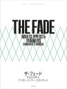 THE FADE ザ・フェード～ゼロから学ぶバリカン・トリマー スタンダード～ 川上昌博 西森友弥 宮本隼輔 石崎貴之 福本将也／技術解説