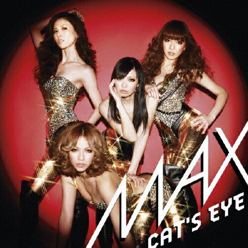 CAT'S EYE(DVD付)/MAX[CD+DVD]【返品種別A】