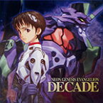 NEON GENESIS EVANGELION DECADE/アニメ主題歌[CD]【返品種別A】