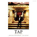 TAP -THE LAST SHOW- オリジナル・サウンドトラック/佐藤準[CD]【返品種別A】