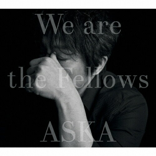 【送料無料】We are the Fellows/ASKA[HQCD]【返品種別A】