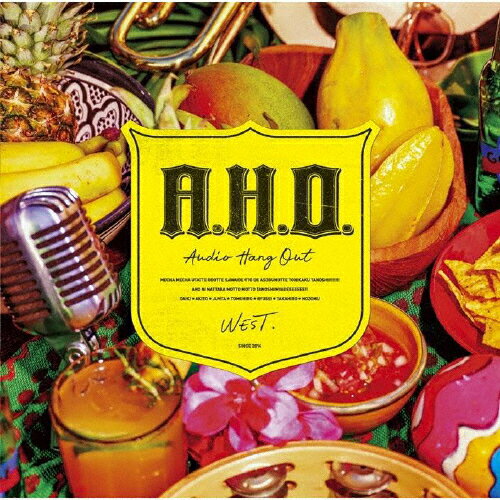【送料無料】[先着特典付]A.H.O.-Audio Hang Out-(通常盤)[初回仕様]【CD】/WEST.[CD]【返品種別A】のサムネイル