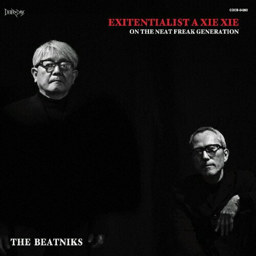 EXITENTIALIST A XIE XIE/THE BEATNIKS[CD]【返品種別A】