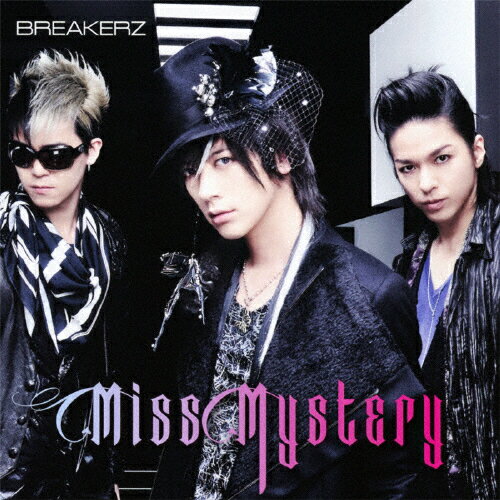 [枚数限定][限定盤]Miss Mystery(初回限定盤B)/BREAKERZ[CD+DVD]【返品種別A】