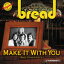 MAKE IT WITH YOU &OTHER[͢]/BREAD[CD]ʼA