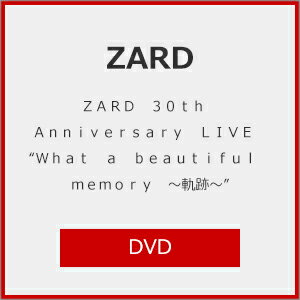 【送料無料】ZARD 30周年記念ライブ『ZARD 30th Anniversary LIVE “What a beautiful memory ～軌跡～