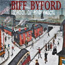 SCHOOL OF HARD KNOCKS【輸入盤】▼/BIFF BYFORD[CD]【返品種別A】