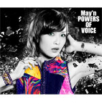 【送料無料】[限定盤]POWERS OF VOICE(CD付初回限定盤)/May'n[CD]【返品種別A】