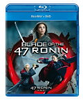 【送料無料】47RONIN -ザ・ブレイド- ブルーレイ+DVD/アナ・アカナ[Blu-ray]【返品種別A】