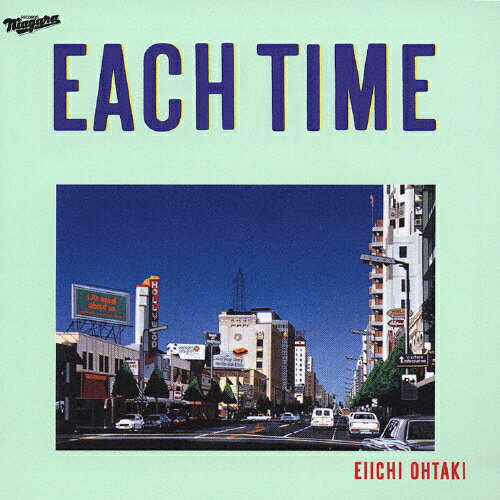 EACH TIME 20th Anniversary Edition/大滝詠一[CD]【返品種別A】