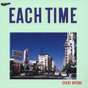 EACH TIME 20th Anniversary Edition/大滝詠一 CD 【返品種別A】