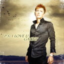 P.S.I LOVE U(DVD付)/GACKT[CD+DVD]【返品種別A】