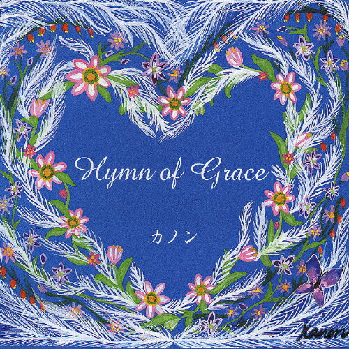 Hymn of Grace/Υ[CD]ʼA