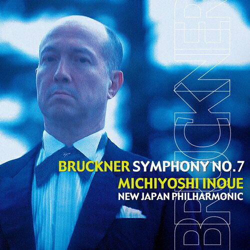 ブルックナー:交響曲第7番/井上道義&新日本フィル[Blu-specCD2]【返品種別A】