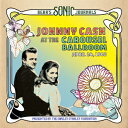 【送料無料】BEAR'S SONIC JOURNALS:JOHNNY CASH,AT THE CAROUSEL BALLROOM,APRIL 24,1968(2LP)【輸入盤】【アナログ盤】▼/ジョニー・キャッシュ[ETC]【返品種別A】