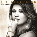 STRONGER[輸入盤]/KELLY CLARKSON[CD]【返品種別A】