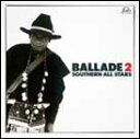 BALLADE 2 '83～'86/サザンオールスターズ[CD]【返品種別A】