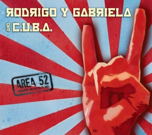 AREA 52 (CD+DVD)[輸入盤]/RODRIGO Y GABRIELA & C.U.B.A.[CD+DVD]【返品種別A】