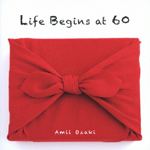 Life Begins at 60/尾崎亜美[CD]【返品種別A】