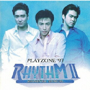 PLAYZONE'97 RHYTHM II/少年隊[CD]【返品種別A】