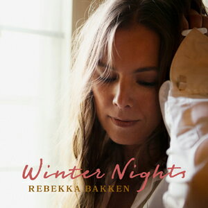 Winter Nights【輸入盤】▼/Rebekka Bakken[CD]【返品種別A】