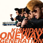【送料無料】Oneway Generation(DVD付)/氣志團[CD+DVD]【返品種別A】