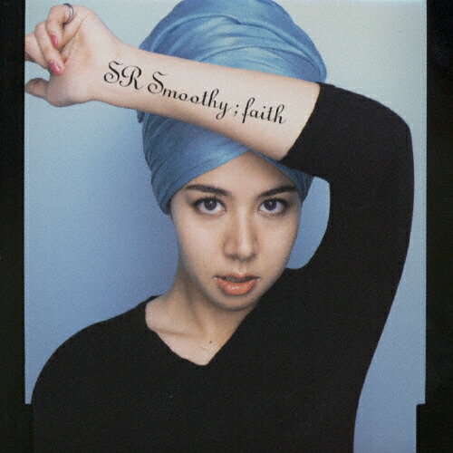 faith/SR Smoothy[CD]【返品種別A】