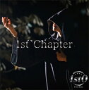 1st Chapter/1st0[CD]【返品種別A】