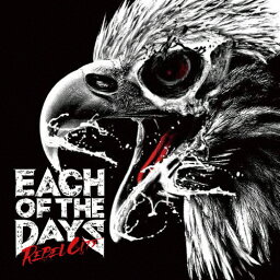 Rebel City/EACH OF THE DAYS[CD]【返品種別A】