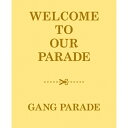 【送料無料】[枚数限定][限定盤]WELCOME TO OUR PARAD