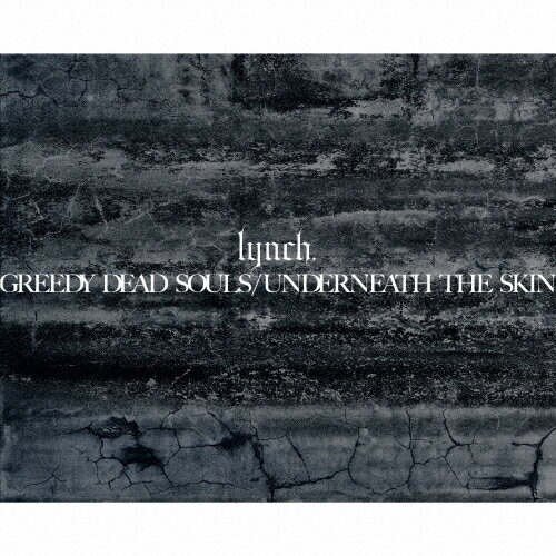 ̵[][]GREEDY DEAD SOULS/UNDERNEATH THE SKIN/lynch.[CD+Blu-r...