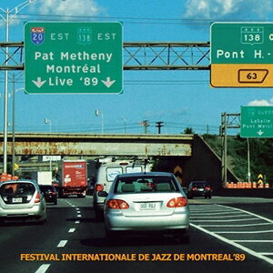 MONTREAL 89【輸入盤】 /PAT METHENY GROUP[CD]【返品種別A】