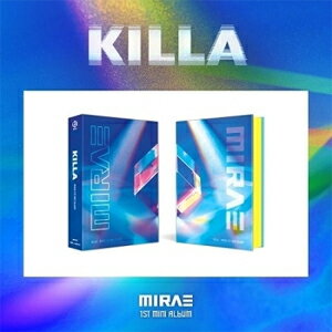 KILLA - MIRAE (1ST MINI ALBUM)͢סۢ/MIRAE[CD]ʼA