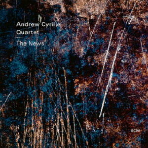 THE NEWS 【輸入盤】▼/ANDREW CYRILLE QUARTET[CD]【返品種別A】