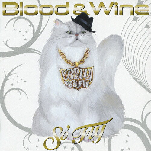 Blood & Wine/So'Fly[CD]【返品種別A】