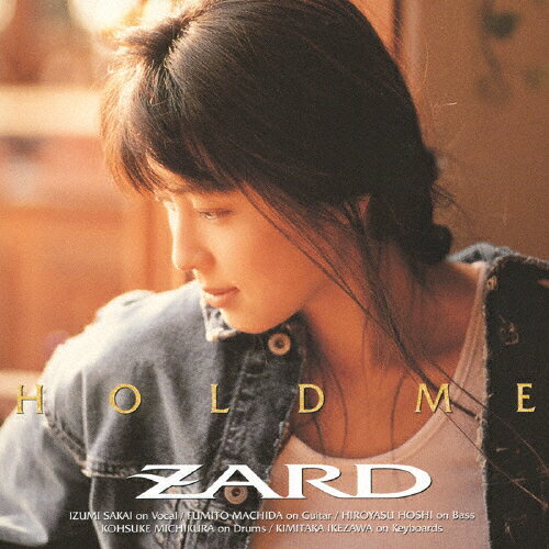 HOLD ME/ZARD