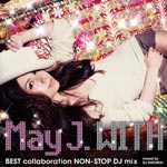 【送料無料】WITH 〜BEST collaboration NON-STOP DJ mix〜 mixed by DJ WATARAI(DVD付)/May J.[CD+DVD]【返品種別A】