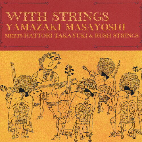 WITH STRINGS/ޤ褷 MEETS HATTORI TAKAYUKI &RUSH STRINGS[CD]̾סʼA