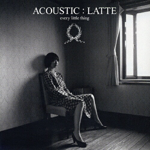 ACOUSTIC:LATTE/Every Little Thing CD 【返品種別A】