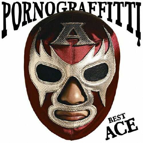 PORNO GRAFFITTI BEST ACE/ポルノグラフィティ[CD]【返品種別A】