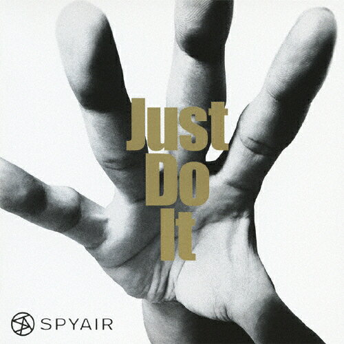 Just Do It/SPYAIR[CD]通常盤【返品種別A】
