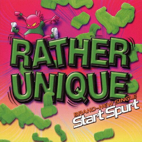 Start Spurt/RATHER UNIQUE[CD]ʼA
